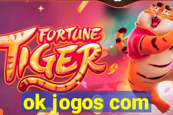 ok jogos com